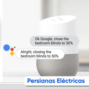Persianas Operadas con Google Home